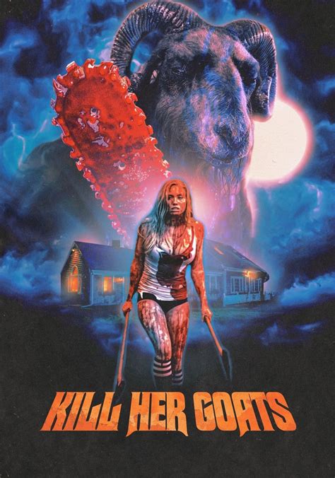 Kill Her Goats Movie Watch Streaming Online