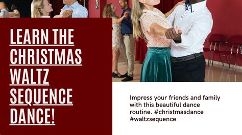 Learn Best Christmas Waltz Sequence Dance In 2024