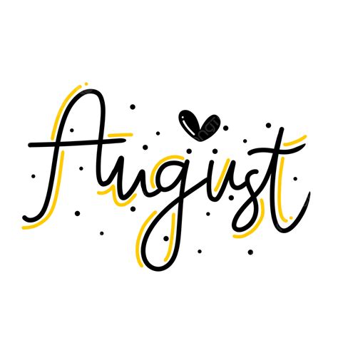 August Month Png Transparent Handwritten Of August Month With Cute
