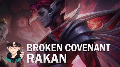 Broken Covenant Rakan Skin Preview League Of Legends Youtube