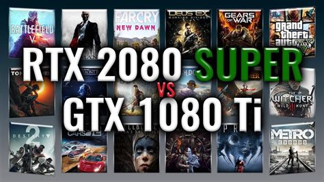 Rtx 2080 Super Vs Gtx 1080 Ti Benchmarks Gaming Tests Review