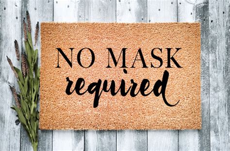 No Mask Required Doormat Home Decor Housewarming T Etsy