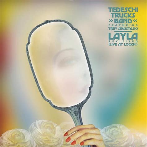 Album Review Tedeschi Trucks Band Layla Revisited Live At Lockn Featuring Trey Anastasio
