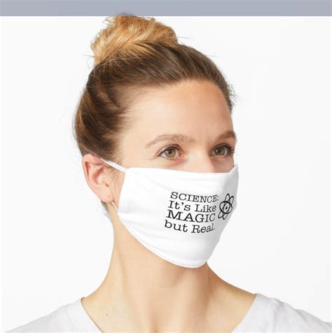 Science Its Like Magic But Real Mask Funny Sarcastic Etsy In 2021 Face Mask Mask Funny Mask