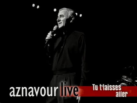Charles Aznavour Aznavour Live Palais Des Congr S Version