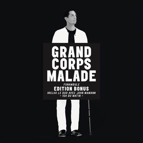 Paroles Grand Corps Malade 145 Paroles De Chansons Et Lyrics Grand