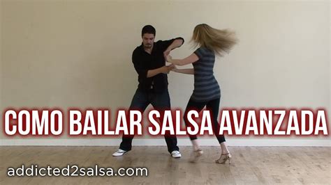 Como Bailar Salsa Pasos De Salsa Avanzado Youtube