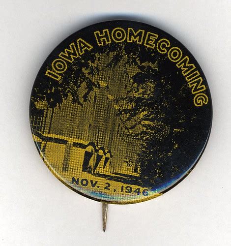 Homecoming Badge 11 2 1946 University Of Iowa Archives Rea Flickr