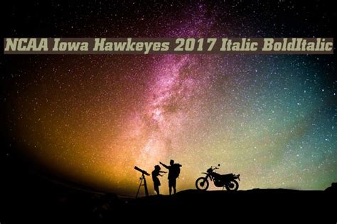 Ncaa Iowa Hawkeyes 2017 Italic Bolditalic Font