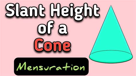 How To Calculate Slant Height Of A Cone Slant Height Slantheight