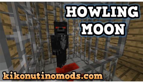 Howling Moon Mod Para Minecraft 1122 Y 1710 Descargar