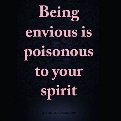 Being Envious ” Post Quotes Quotes About Everything Best Quotes