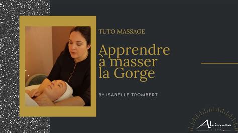 Tuto Massage Apprendre A Masser La Gorge Migraines Mâchoires