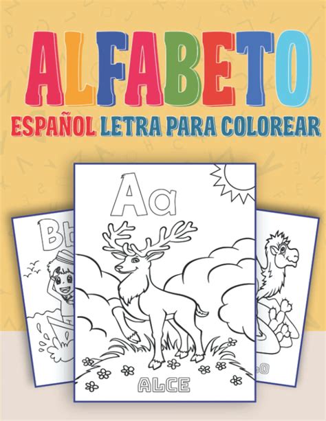 Buy Alfabeto Espa Ol Letra Para Colorear Colorea Y Aprende El Alfabeto