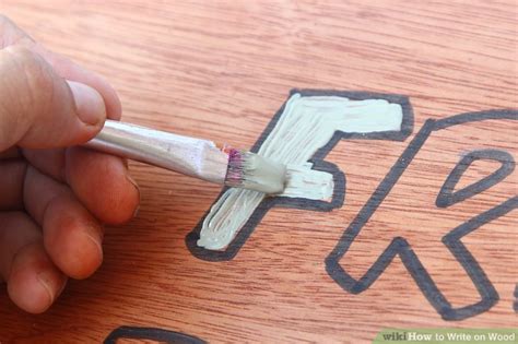 How To Write On Wood 13 Steps With Pictures Wikihow
