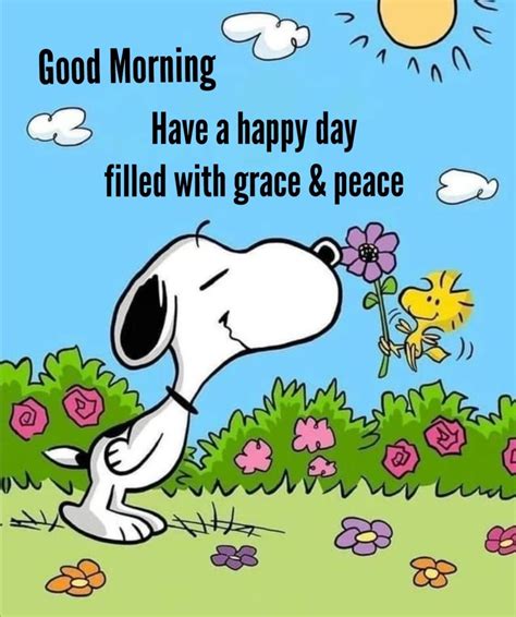A Snoopy Dog Holding A Flower With The Words Good Morning Have A Happy
