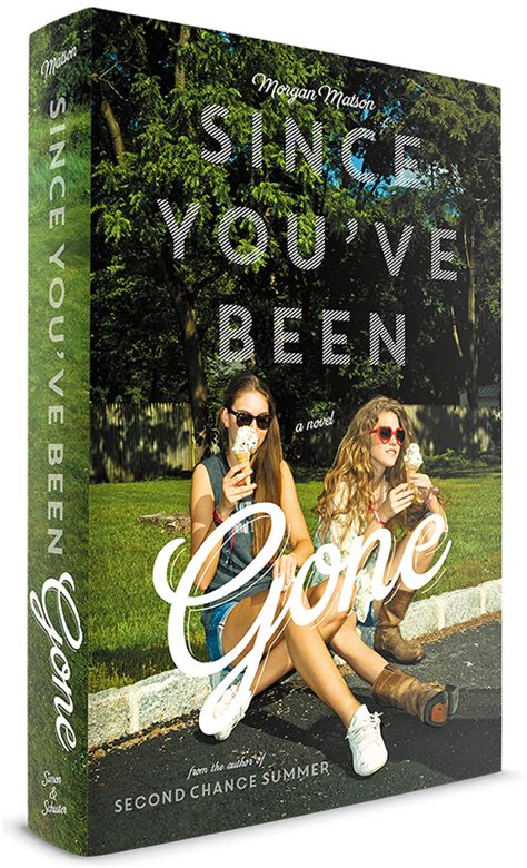Since Youve Been Gone By Morgan Matson Summer Reading Beach Reading