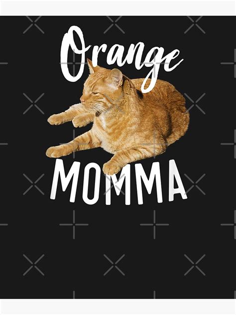 Orange Momma Tabby Lover Funny Saying Graphic Canvas Print By