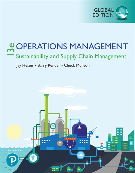 Operations Management Sustainability And Supply Chain Management 13th