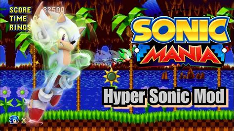 Flying Hyper Sonic In Sonic Mania Sonic Mania Mod With Download