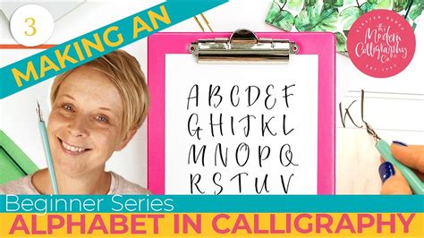 Calligraphy Beginner Series Lesson 3 Making An Alphabet In