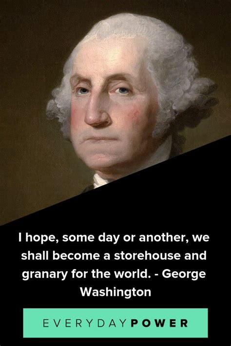 60 George Washington Quotes On Americas Freedom And Government