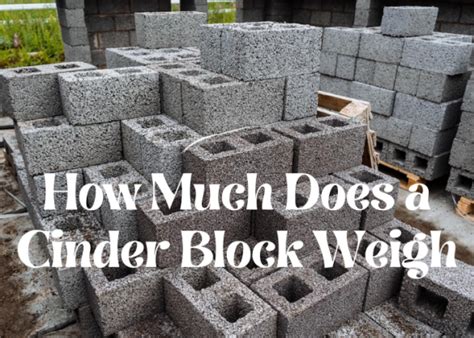 How Much Does A Cinder Block Weigh Common Cents Millennial