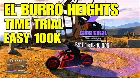 El Burro Heights Time Trial Easy 100k Pointless Gta Gameplay Youtube