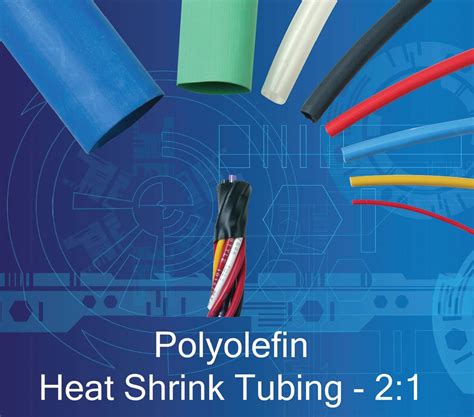 Polyolefin Heat Shrink 21 Tubing Sycor Technology