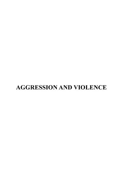 Aggression And Violence Aggression And Violence Aggression Anderson