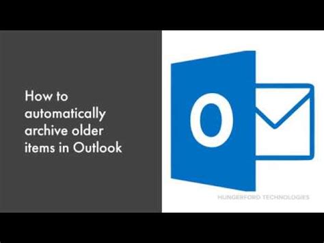 How To Set Up Autoarchive In Outlook Youtube