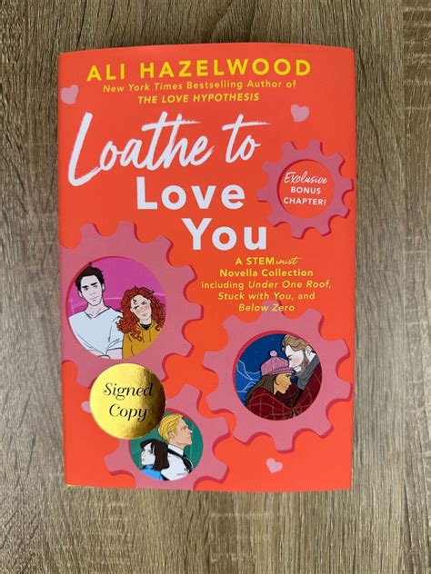Loathe To Love You By Ali Hazelwood Illumicrate Special Edition