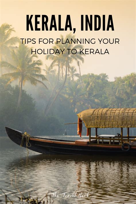 India Tips For Planning Your Holiday To Kerala In 2020 India Kerala