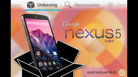 Lg Nexus 5 Unboxing In Italiano By Androidworldit Youtube