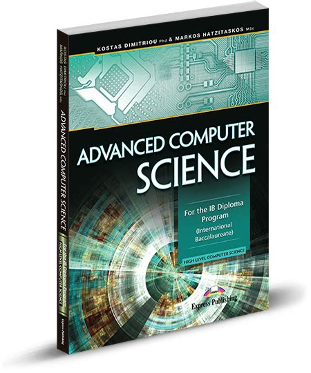 This highly illustrated coursebook, a. Advanced computer science for the ib diploma program pdf ...
