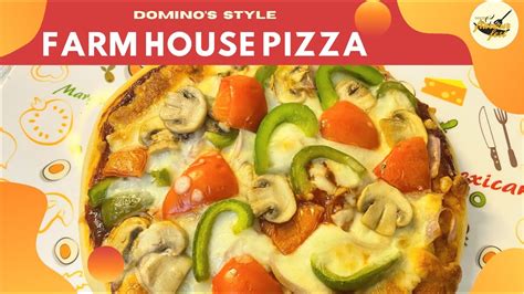 How To Make Dominos Style Farm House Pizza 🍕homemade Pizza Sauce