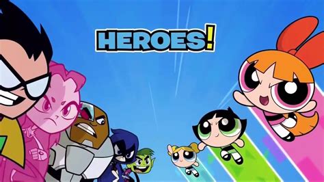 Powerpuff Girls Vs Teen Titans Go Promo Cartoon Network Youtube My