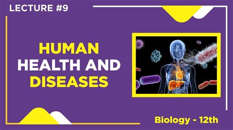 Human Health And Diseases Lecture 9 Biology 12th Youtube