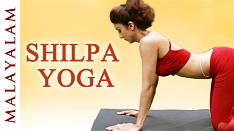 Contact gyana yogi malayalam on messenger. Shilpa Yoga now In Malayalam - Yoga For Flexibility And ...