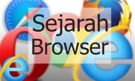 Fungsi Web Browser Pengertian Manfaat Sejarah Contoh Dan Cara Kerja