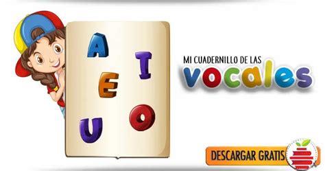 Cuadernillo De Las Vocales Materiales Educativos Gratuitos