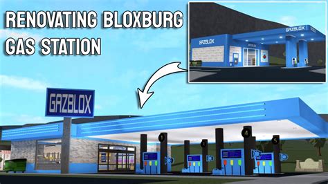 Renovating The Gas Station In Bloxburg Roblox Youtube
