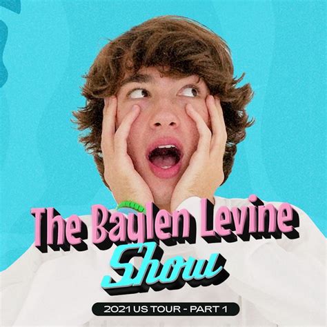 Baylen Levine Concerts Live Tour Dates Tickets Bandsintown