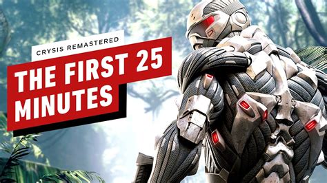 Crysis Remastered The First 25 Minutes Of Pc Gameplay Youtube