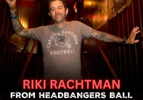 Former MTVs Headbangers Ball Host Riki Rachtman Heads To Australia For