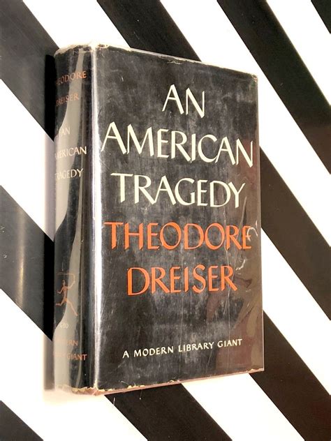 An American Tragedy By Theodore Dreiser 1956 Hardcover Modern Library