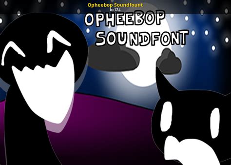 Opheebop Soundfount Friday Night Funkin Modding Tools