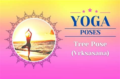 How To Do Tree Yoga Pose Vrksasana