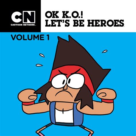 Ok Ko Lets Be Heroes Vol 1 On Itunes