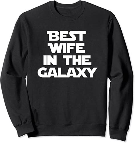 Funny Wife Shirt Best Wife In The Galaxy T Shirt Funny